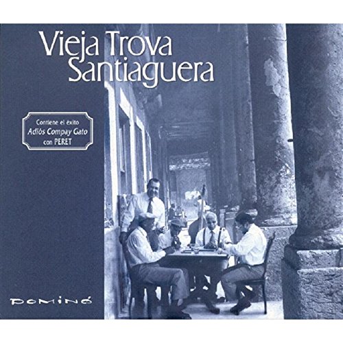 Vieja Trova Santiaguera - Domino - Zortam Music