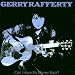 Can I Have My Money Back? The Best of Gerry Rafferty