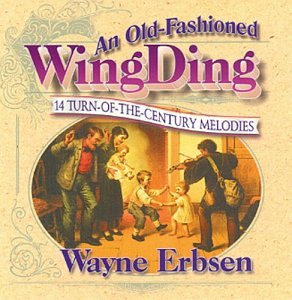 An Old-Fashioned Wingding