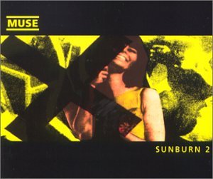 Muse - Sunburn 2 - Zortam Music