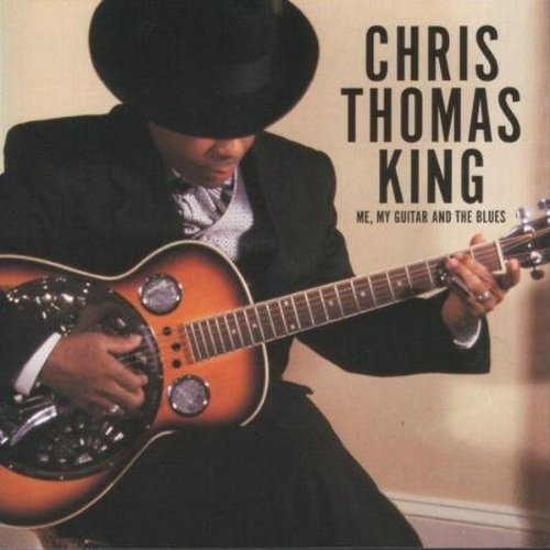 Chris Thomas King - Me, My Guitar And The Blues - Zortam Music