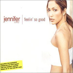Jennifer Lopez - Feelin