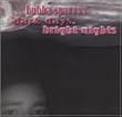 Dark Days, Bright Nights