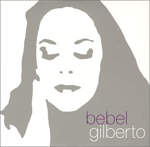 Bebel Gilberto - Putumayo Presents Brazilian Lounge - Zortam Music