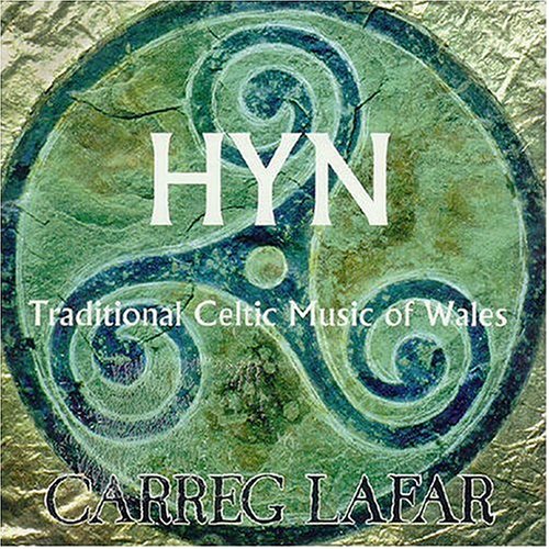 Hyn: Traditional Celtic Music of Wales