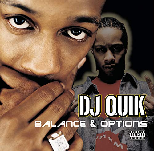 DJ Quik - Balance & Options Lyrics - Zortam Music