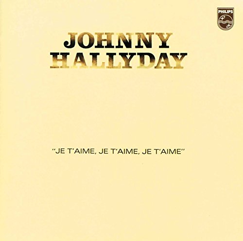 Je T'Aime Je T'Aime Je T'Aime