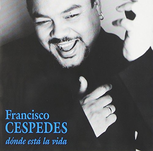 Francisco Céspedes - Todo Igual A Nada Lyrics - Zortam Music