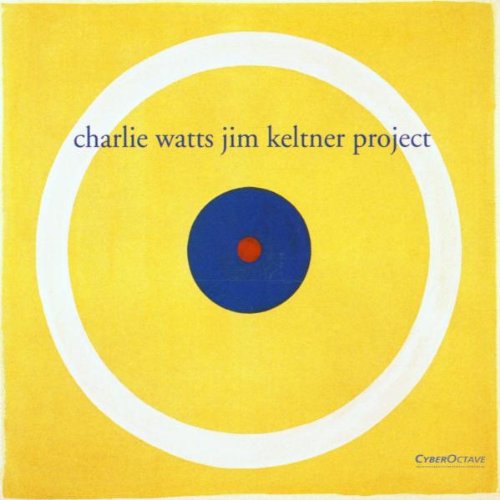 Charlie Watts/Jim Keltner Project