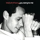 You Sang to Me