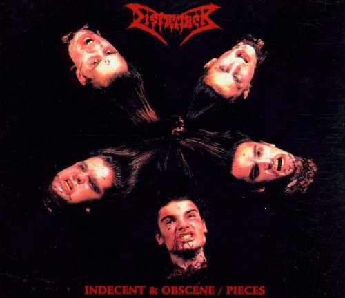 Dismember - Indecent & Obscene - Zortam Music