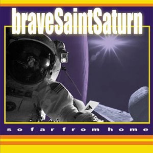 Brave Saint Saturn - Rocketown Lyrics - Zortam Music