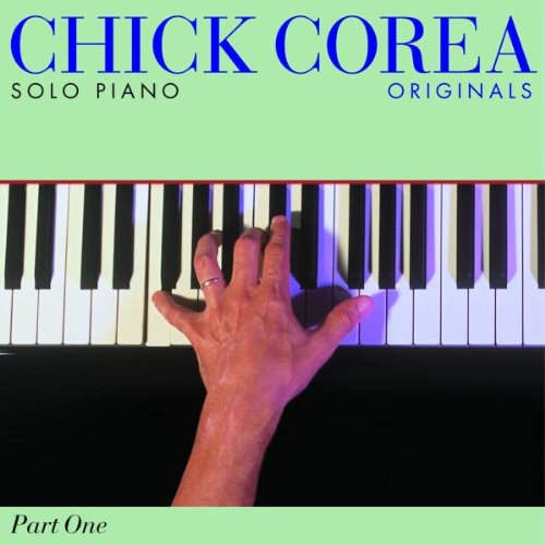 Chick Corea - Solo Piano_ Originals - Zortam Music