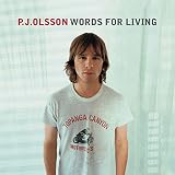 Words for Living by P.J. Olsson
