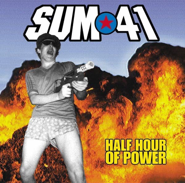 Sum 41 - Half Hour Of Power - Zortam Music