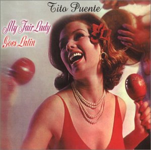 My Fair Lady Goes Latin
