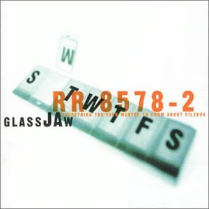 Glassjaw - Everything You Wanted To Know - Zortam Music