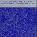 Melt Away: Selections from