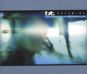 BT - Dreaming (Science Dept.