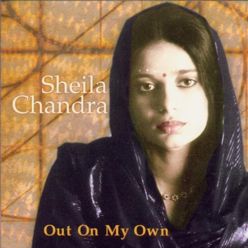 Sheila Chandra - Out on My Own - Zortam Music