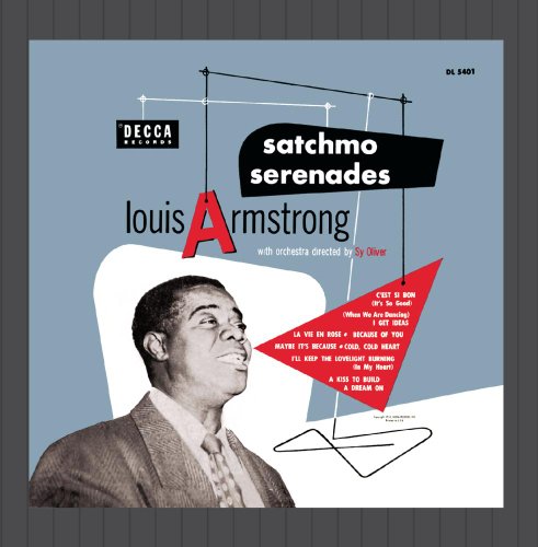 Louis Armstrong - Satchmo Serenades - Zortam Music