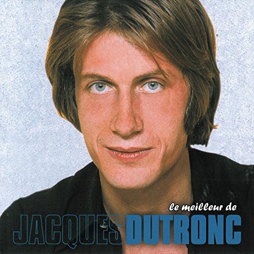 Best of Jacques Dutronc by Jacques Dutronc album cover