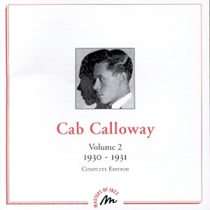 CAB CALLOWAY - 1930-31 - Zortam Music