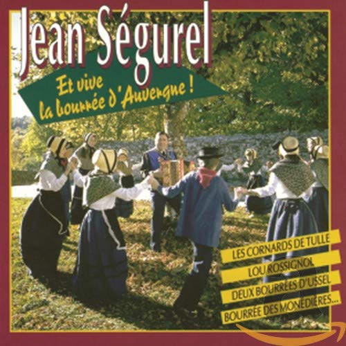 Et Vive La Bourree