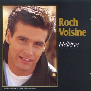 Roch Voisine - Hélène - Zortam Music
