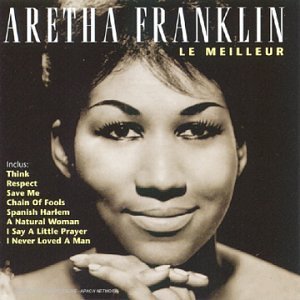 Aretha Franklin - Aretha Franklin - Le Meilleur (1 CD) - Zortam Music