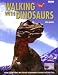 Walking with Dinosaurs