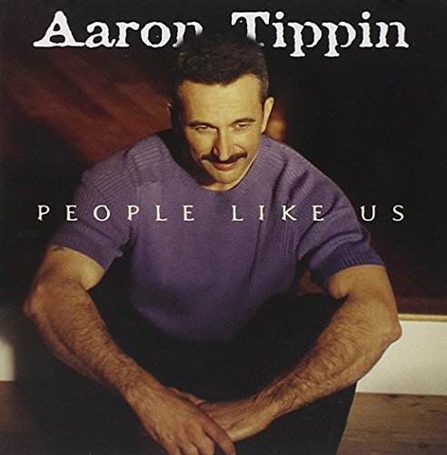 People Like Us by Aaron Tippin album cover