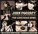 The Long Road Home: The Ultimate John Fogerty - Creedence Collection