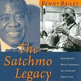 The Satchmo Legacy by Benny Bailey