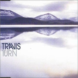 Travis - Turn (CD Single UK) - Zortam Music