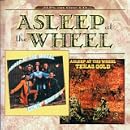 Comin' Right at Ya Texas Gold [ORIGINAL RECORDING REMASTERED] by Asleep At The Wheel