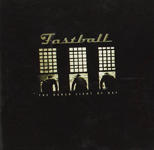 Fastball - Harsh Light of Day - Zortam Music