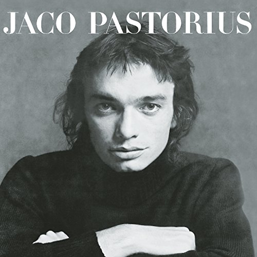 Jaco Pastorius (Weather Report) - Jaco Pastorius - Zortam Music