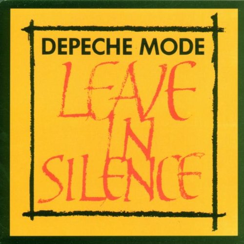 Depeche Mode - Leave In Silence - Zortam Music