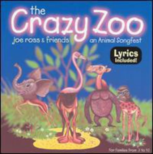 The Crazy Zoo: an Animal Songfest