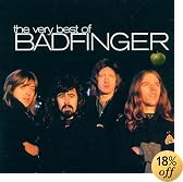 The Very Best of Badfinger Remastered by Badfinger