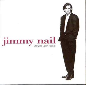 Jimmy Nail - Growing Up In Public - Zortam Music