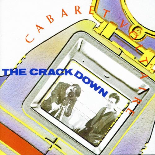 Cabaret Voltaire - The Crackdown - Zortam Music