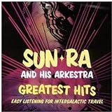 Greatest Hits - Easy Listening for Intergalactic Travel