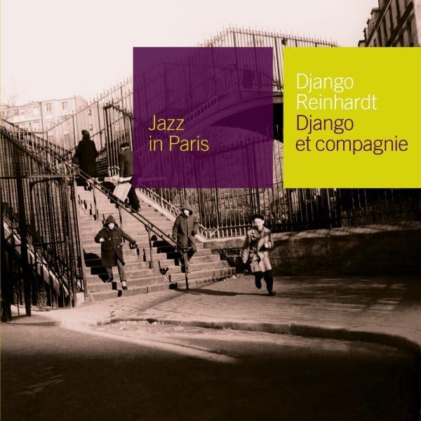 Jazz in Paris: Django et Compagnie