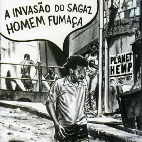 Planet Hemp - A Invasao Do Sagaz Homem Fumaca - Zortam Music