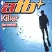 Killer (The Remixes)