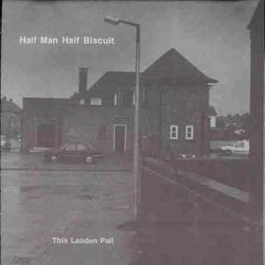 Half Man Half Biscuit - Doreen Lyrics - Zortam Music