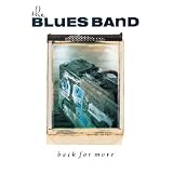 Back For More by The Blues Band
