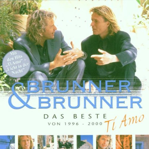 Brunner & Brunner - Das Beste von 1996 - 2000 - Zortam Music